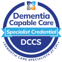 Dementia Capable Care Specialist Credential Training Program